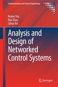 Titelbild: Analysis and Design of Networked Control Systems 9781447166146