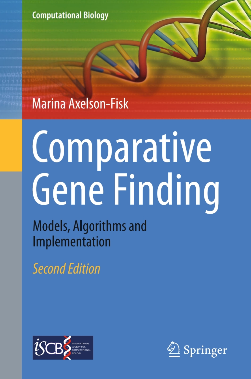 Comparative Gene Finding Models, Algorithms and Implementation 2nd Edition