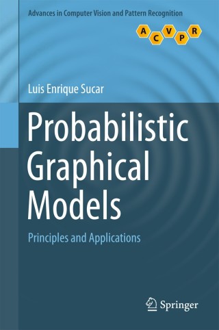 Cover image: Probabilistic Graphical Models 9781447166986