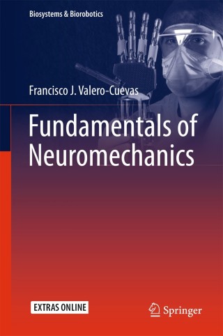 Cover image: Fundamentals of Neuromechanics 9781447167464