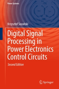 Omslagafbeelding: Digital Signal Processing in Power Electronics Control Circuits 2nd edition 9781447173311