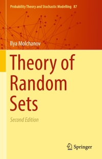 Cover image: Theory of Random Sets 2nd edition 9781447173472