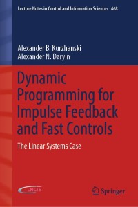 Cover image: Dynamic Programming for Impulse Feedback and Fast Controls 9781447174363