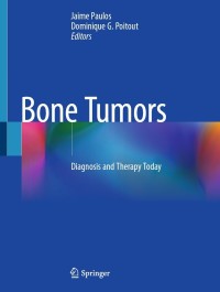 Cover image: Bone Tumors 9781447174998