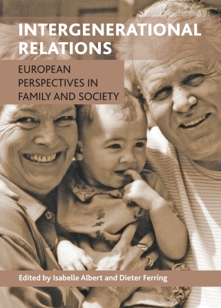 Imagen de portada: Intergenerational Relations 1st edition 9781447300984