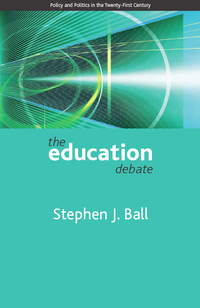 Imagen de portada: The education debate 1st edition 9781861349200