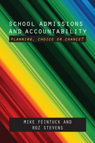 Cover image: School Admissions and Accountability 1st edition 9781447306238