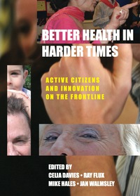 Cover image: Better Health in Harder Times 1st edition 9781447306948
