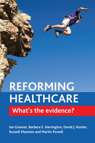Cover image: Reforming Healthcare 1st edition 9781447307112