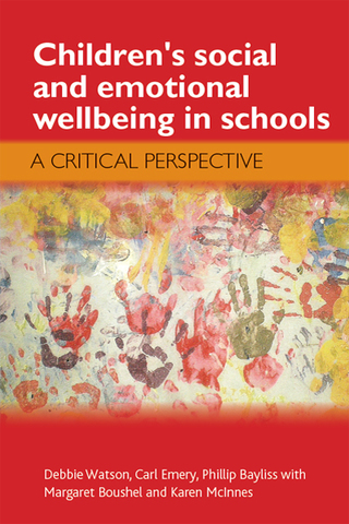Imagen de portada: Children's social and emotional wellbeing in schools 1st edition 9781847425133