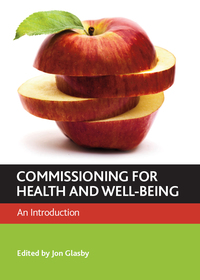 Cover image: Commissioning for health and well-being 1st edition 9781847427922