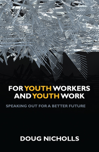 Imagen de portada: For youth workers and youth work 1st edition 9781847428707