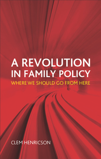 Imagen de portada: A revolution in family policy 1st edition 9781447300533
