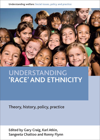 Cover image: Understanding 'race' and ethnicity 1st edition 9781847427700