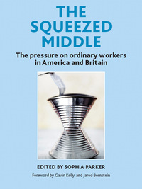 Cover image: The squeezed middle 1st edition 9781447308935