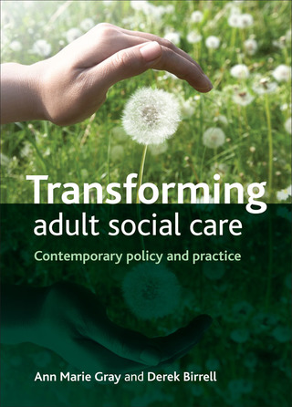 Imagen de portada: Transforming Adult Social Care 1st edition 9781847428004