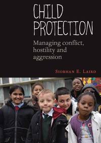 Cover image: Child Protection 1st edition 9781847429230