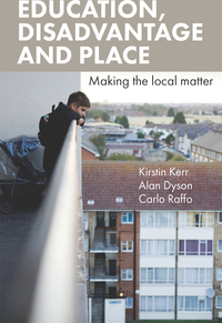 Cover image: Education, disadvantage and place 1st edition 9781447311201