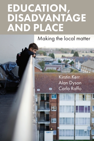Cover image: Education, Disadvantage and Place 1st edition 9781447311195