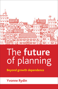 Cover image: The future of planning 1st edition 9781447308409