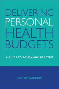Titelbild: Delivering personal health budgets 1st edition 9781447308522