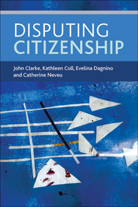 Imagen de portada: Disputing citizenship 1st edition 9781447312536