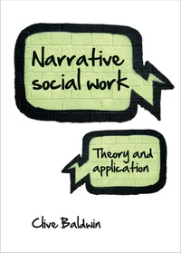 Cover image: Narrative Social Work 1st edition 9781847428264