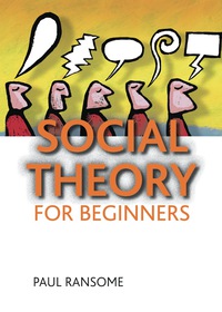 صورة الغلاف: Social theory for beginners 1st edition 9781847426741