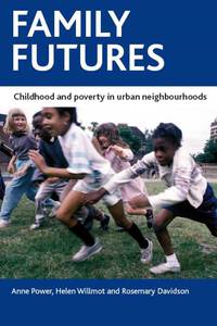 Cover image: Family futures 1st edition 9781847429704