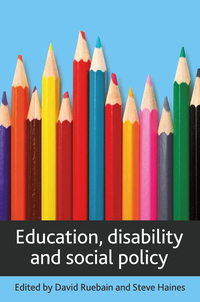Cover image: Education, disability and social policy 1st edition 9781847423368
