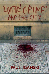 Omslagafbeelding: 'Hate crime' and the city 1st edition 9781861349392