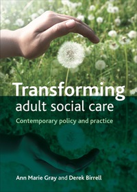 Cover image: Transforming Adult Social Care 1st edition 9781847428004