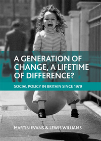Cover image: A generation of change, a lifetime of difference? 1st edition 9781847423047