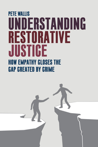Imagen de portada: Understanding restorative justice 1st edition 9781447317425
