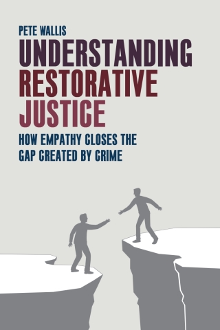 Cover image: Understanding Restorative Justice 1st edition 9781447317425