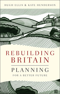 表紙画像: Rebuilding Britain 1st edition 9781447317593