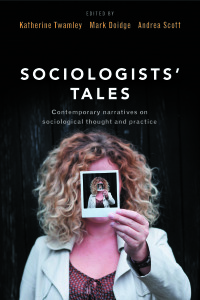 表紙画像: Sociologists' Tales 9781447318675