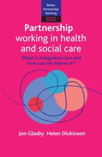 Imagen de portada: Partnership Working in Health and Social Care 2nd edition 9781447312819