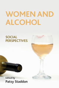 Imagen de portada: Women and alcohol 9781447318897