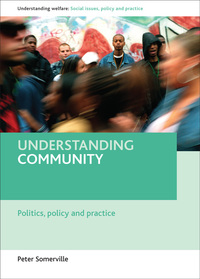 Omslagafbeelding: Understanding community (second edition) 2nd edition 9781847423924