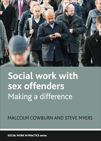 Imagen de portada: Social work with sex offenders 1st edition