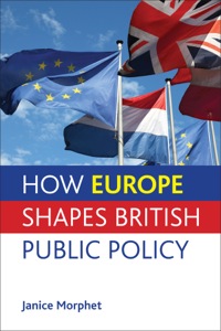 Cover image: How Europe shapes British public policy 1st edition 9781447300472