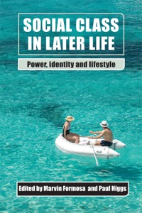 Cover image: Social class in later life 1st edition 9781447300571