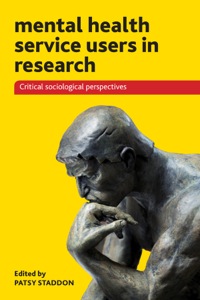 Cover image: Mental health service users in research 1st edition 9781447307341