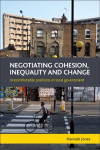Imagen de portada: Negotiating cohesion, inequality and change 1st edition 9781447310044