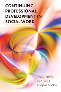 Cover image: Continuing professional development in social work 1st edition 9781447307389