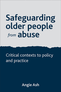 Imagen de portada: Safeguarding older people from abuse 1st edition 9781447305675