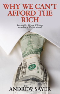 Imagen de portada: Why we can't afford the rich 1st edition 9781447320791