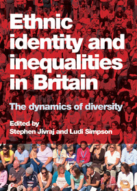 表紙画像: Ethnic identity and inequalities in Britain 9781447321811