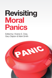 Imagen de portada: Revisiting Moral Panics 9781447321866